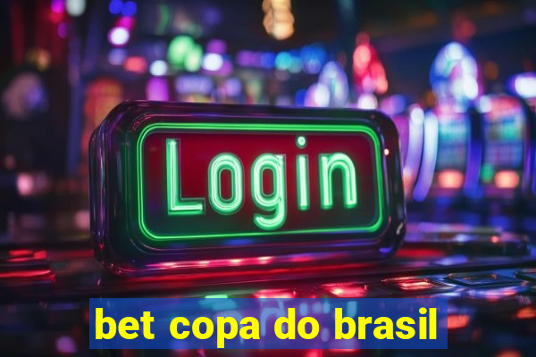 bet copa do brasil